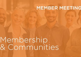 Listing image - Member Meeting - Membership & Communities.png